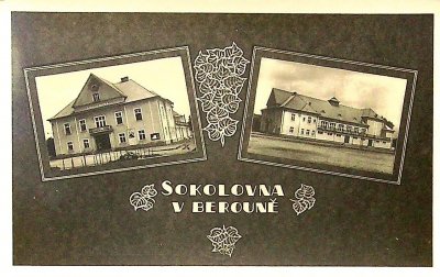 Berounská sokolovna na dobové pohlednici